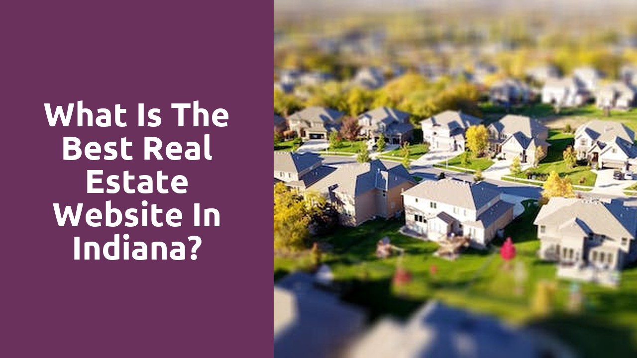 What is the best real estate website in Indiana?